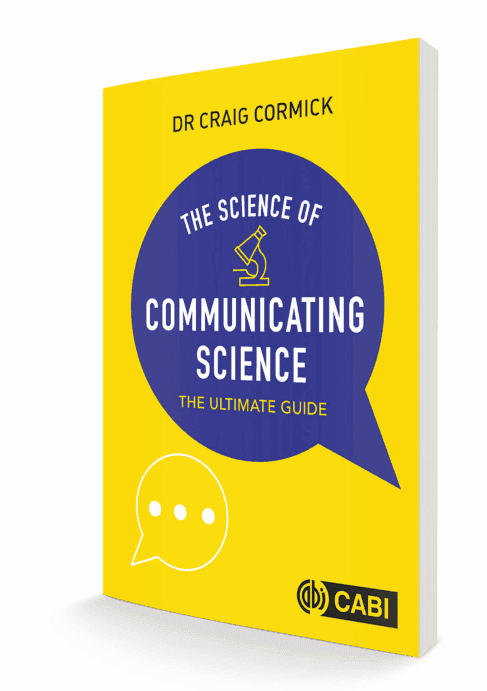 Rezension: The Science of Communicating Science ‐‐ The Ultimate Guide. Buch von Craig Cormick.