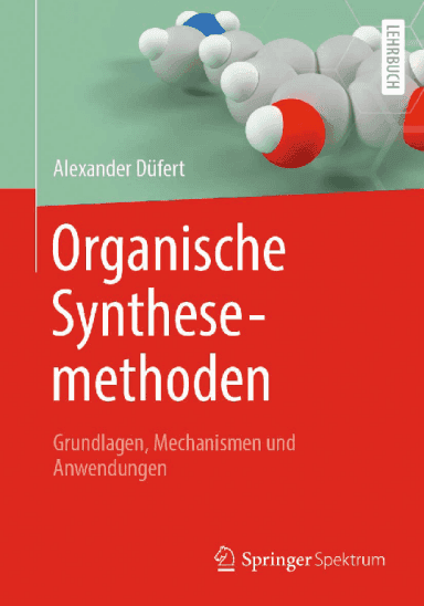 Organische Synthesemethoden